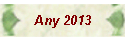 Any 2013